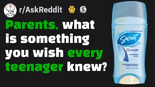 Parents Of Reddit Whats Something Teenagers Need To Hear? Raskreddit