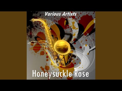 Honeysuckle Rose (Version by Raymond Colignon)