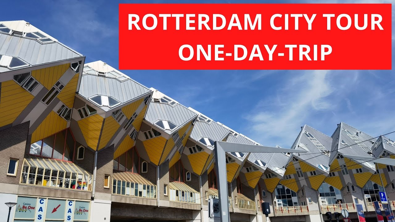 Things To Do In Rotterdam, One Day Trip in Netherlands, Europe | Hindi |