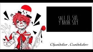 Chandelier (Spanish Ver.)