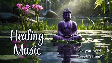 🟢 Emotional and Spiritual Cleansing Native American Flute Music Releases Melatonin and Toxins