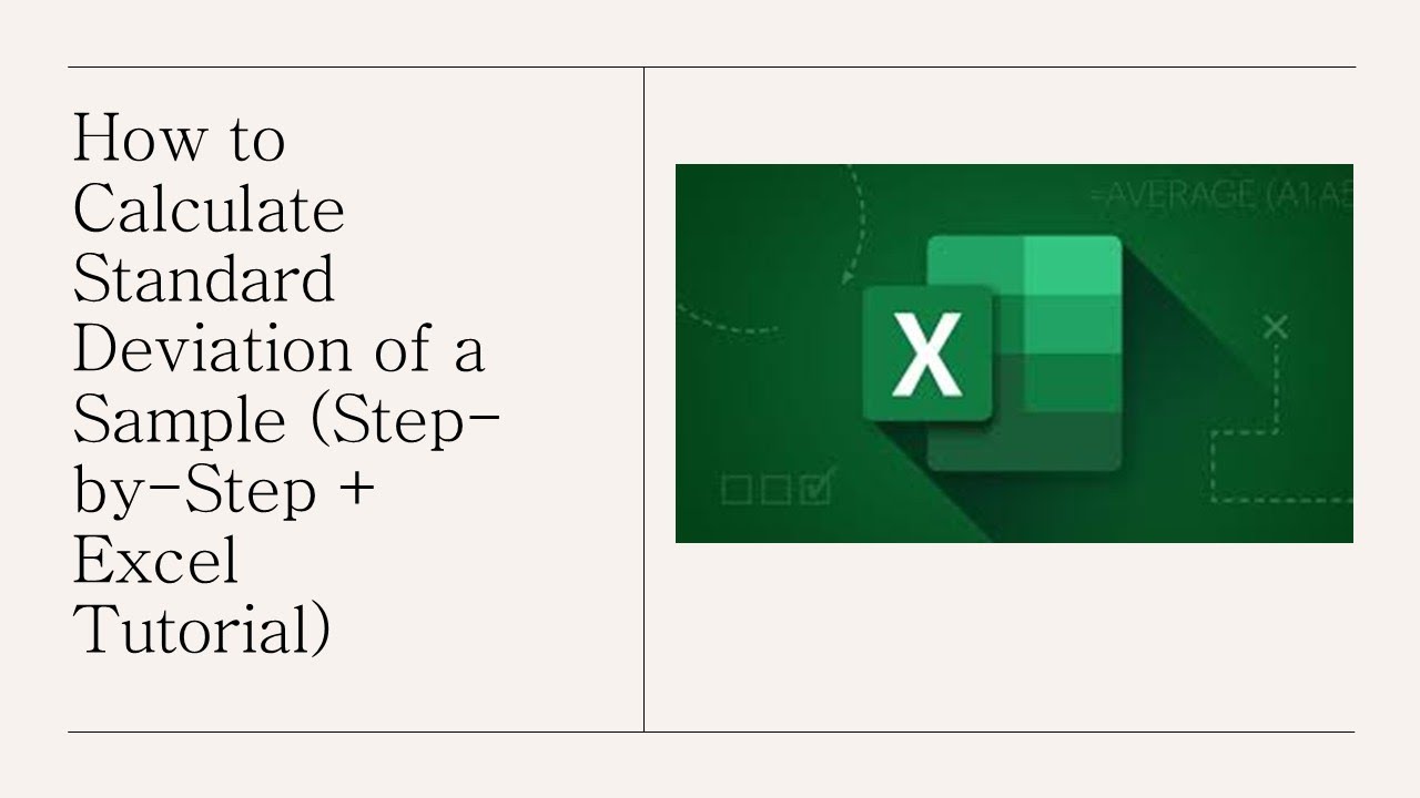 How to Calculate Standard Deviation of a Sample (Step-by-Step + Excel ...