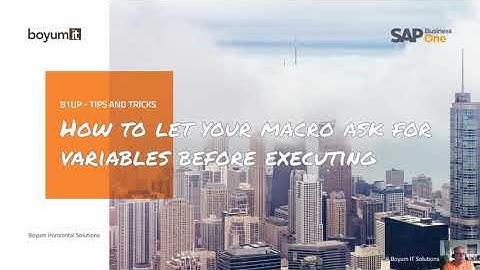 B1UP Tip: How to let your macro ask for variables before executing