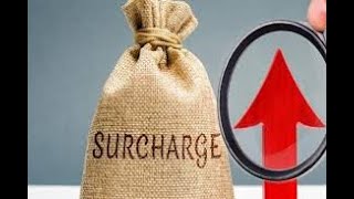 Surcharge, Health & Education Cess Meaning & Rates, Slabs