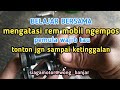cara memperbaiki rem mobil starlet ngempos #shorts