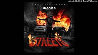 Gaddie G - Streets (Official Audio)