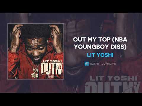 Lit Yoshi - Out My Top (AUDIO)
