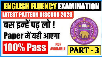 DU SOL ENGLISH FLUENCY LATEST EXAM PATTERN DISCUSS 2023- ENGLISH FLUENCY IMPORTANT QUESTION BCOM/B.A