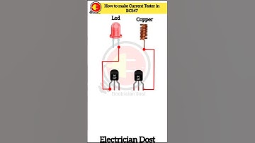 Haw to Make Current Tester in Bc 547#shorts