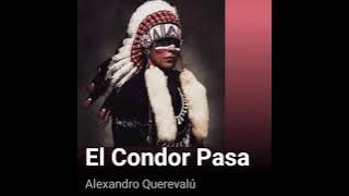 El Condor Pasa - Alexandro Querevalú