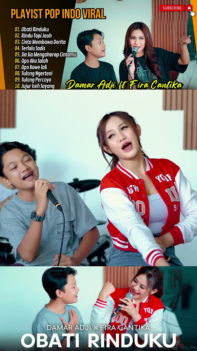 DAMAR AJI FT CANTIKA - OBATI RINDUKU | RINDU TAPI JAUH | TERLALU SADIS || LAGU POP TERPOPULER 2024