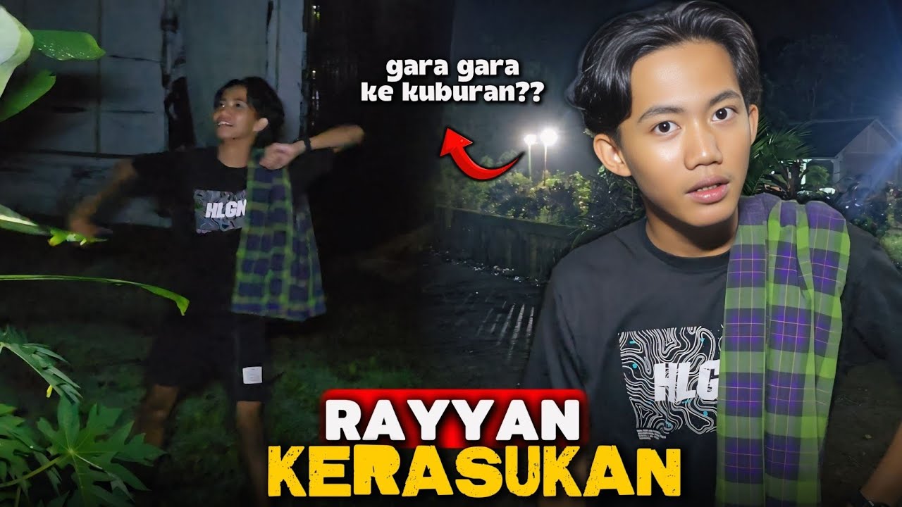 EXPLORE MALAM RAYYAN MALAH KESURUPAN!!!!