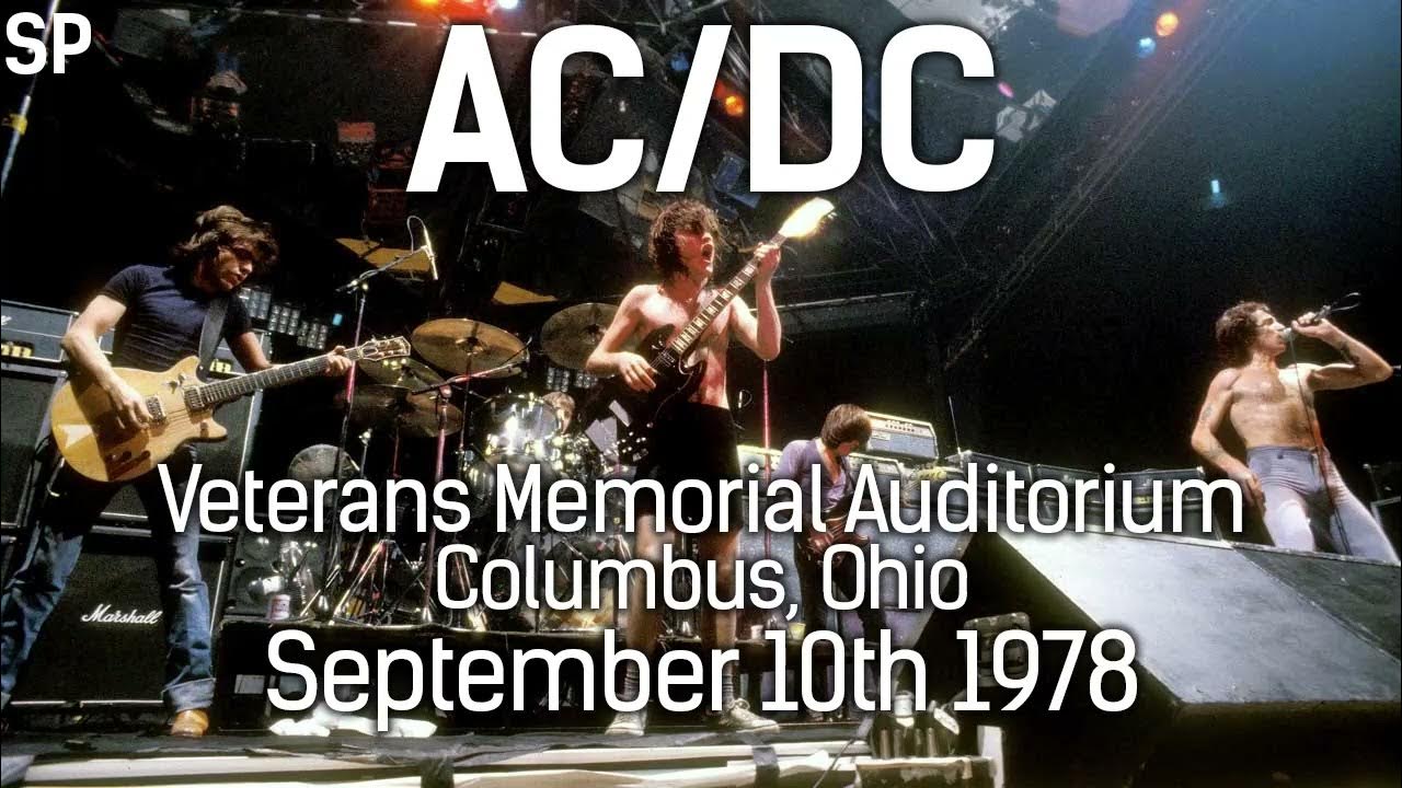 AC/DC September 10th 1978 Veterans Memorial Auditorium Columbus