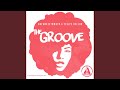 The groove original mix