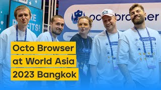 Octo Browser at Affiliate World Asia: as it happened