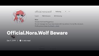 Full contents of Deviantart journal that exposes Nora the Wolf