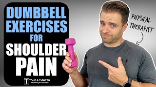 The BEST Dumbbell Exercises For Shoulder Pain and Rotator Cuff
