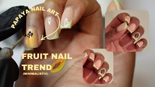 Papaya Mani x Fruit Nail Trends