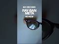 Ray-Ban Meta Review after two years! #raybanmeta #meta #sunglasses #tech