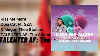 Doja Cat - Kiss Me More ft. SZA & Megan Thee Stallion