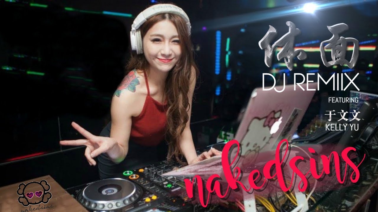 kelly yu dj remix youtube kelly yu dj remix youtube