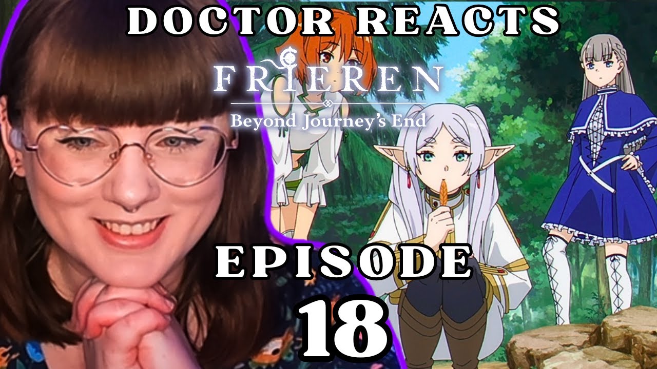 FIRST CLASS MAGE EXAM!! | Dr Of Literature's FIRST REACT to Frieren | Episode 18