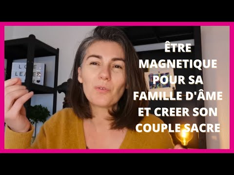 Le couple sacré : les 3 étapes pour se connecter d'âme à âme