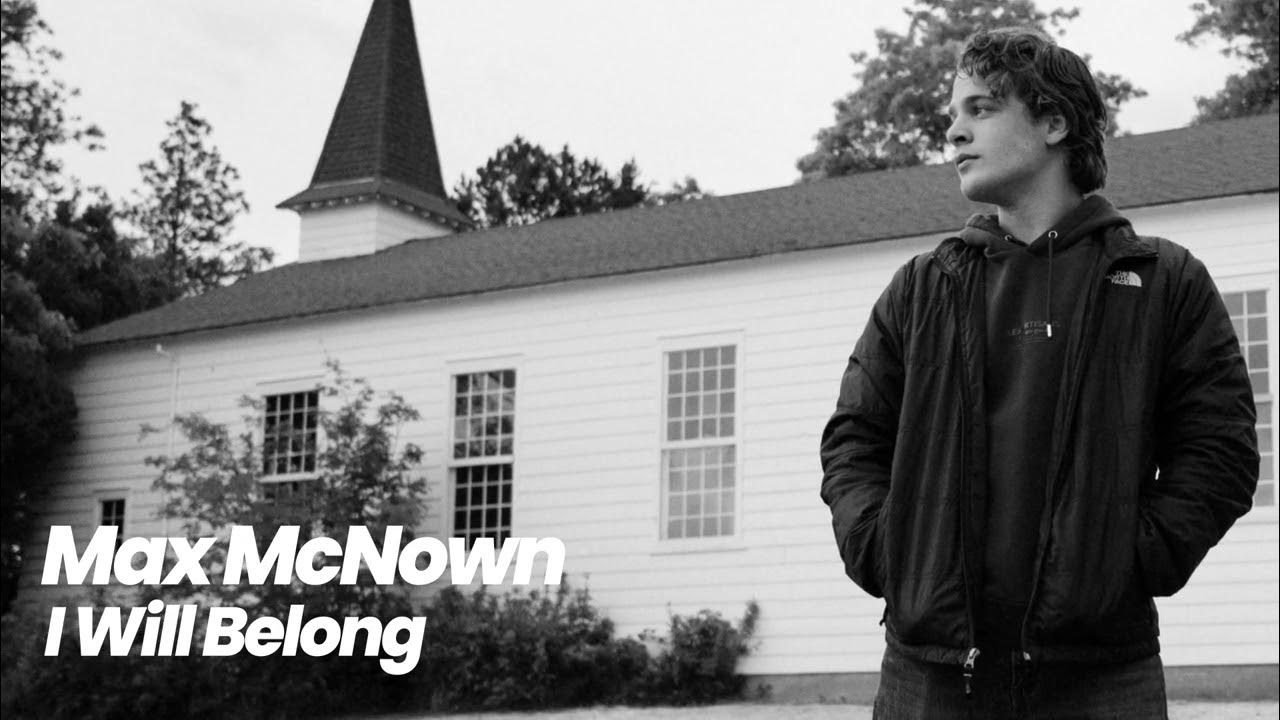 Max McNown - I Will Belong (Official Visualizer) - YouTube