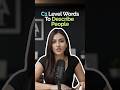 C1 Level Advanced English Words To Describe People Englishvocabulary Advancedenglish Letstalk 