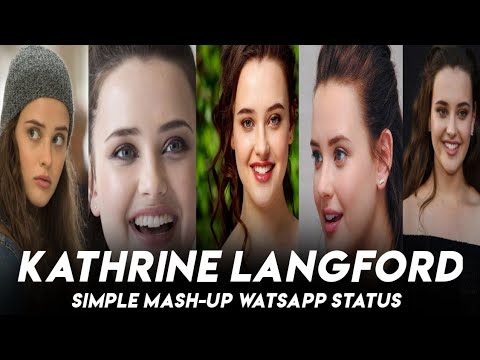 kathrine langford watsappstutes ❤💕 / girl smiling watsappstutes and 13 reason why wep Series ❤