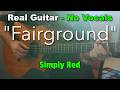 Fairground – Simply Red (Acoustic Karaoke in Db) | No Vocals • 122 BPM