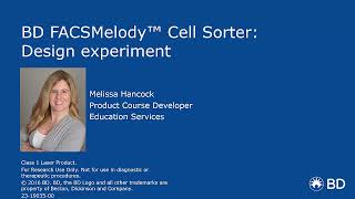 Designing Your Experiment on the BD FACSMelody™