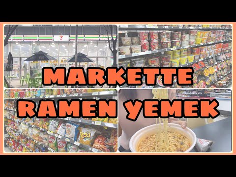 🇰🇷Kore’de 7/24 Market Turu | Markette Ramen Yemek 🍜
