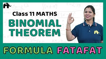 Binomial Theroem | Class 11 Maths Formulas chapter wise | CBSE NCERT