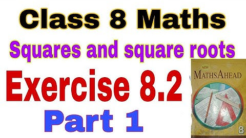 Class 8 Maths Exercise 8.2 | Squares and square roots | Square roots by prime factorisation method