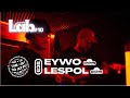 Lespol b2b eywo halfpipe  pygments lab 10 x fluctuart