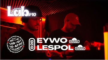 Lespol B2B Eywo (Halfpipe) | Pygments Lab #10 x FLUCTUART