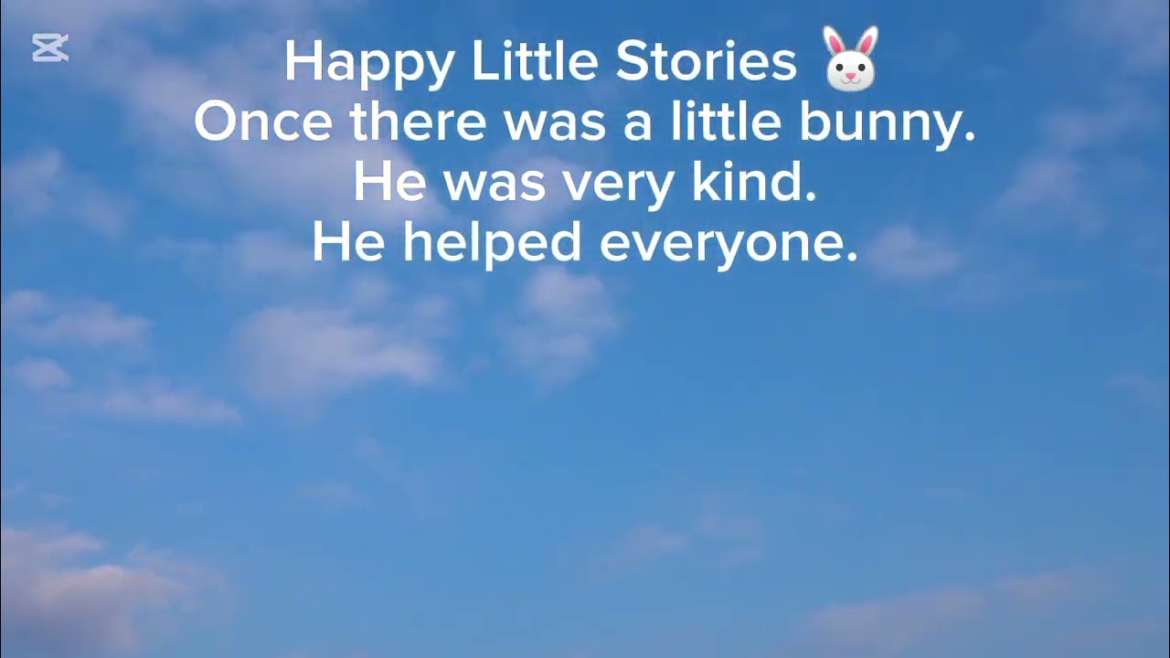Happy Little Stories 🐰 | A Kind Bunny Story for Kids