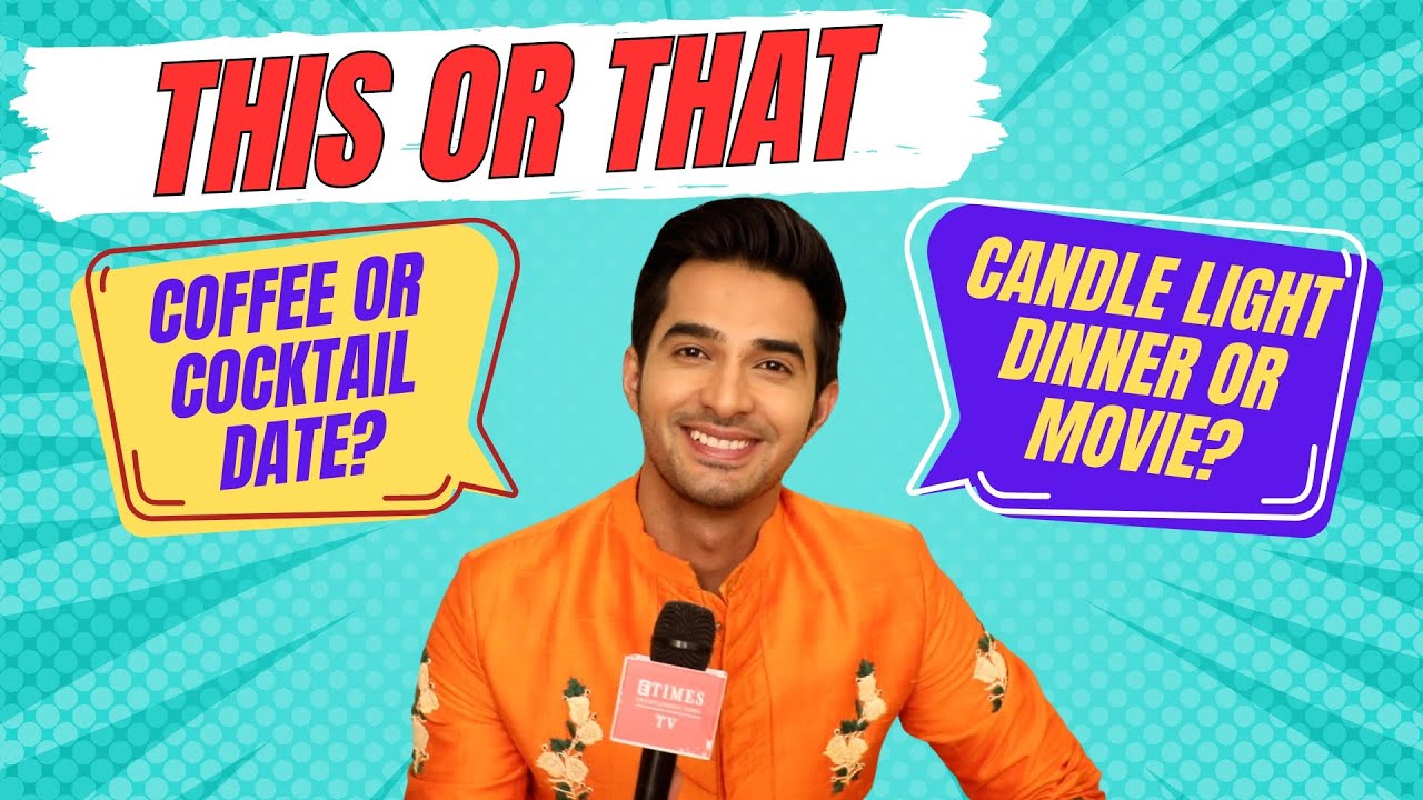This or That ft. Mangal Lakshmi's Shubham Dipta; reveals fun secrets