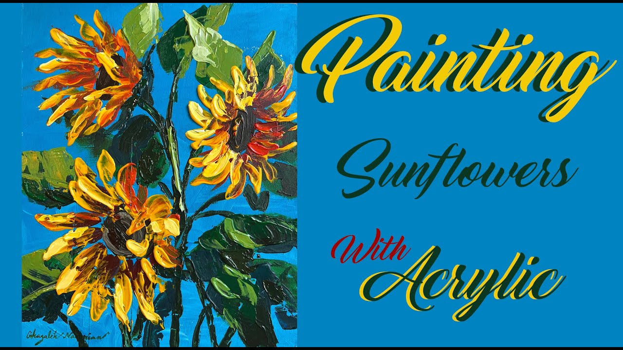 Learn how to Painting Sunflowers with palette knife in acrylic | Easy ...