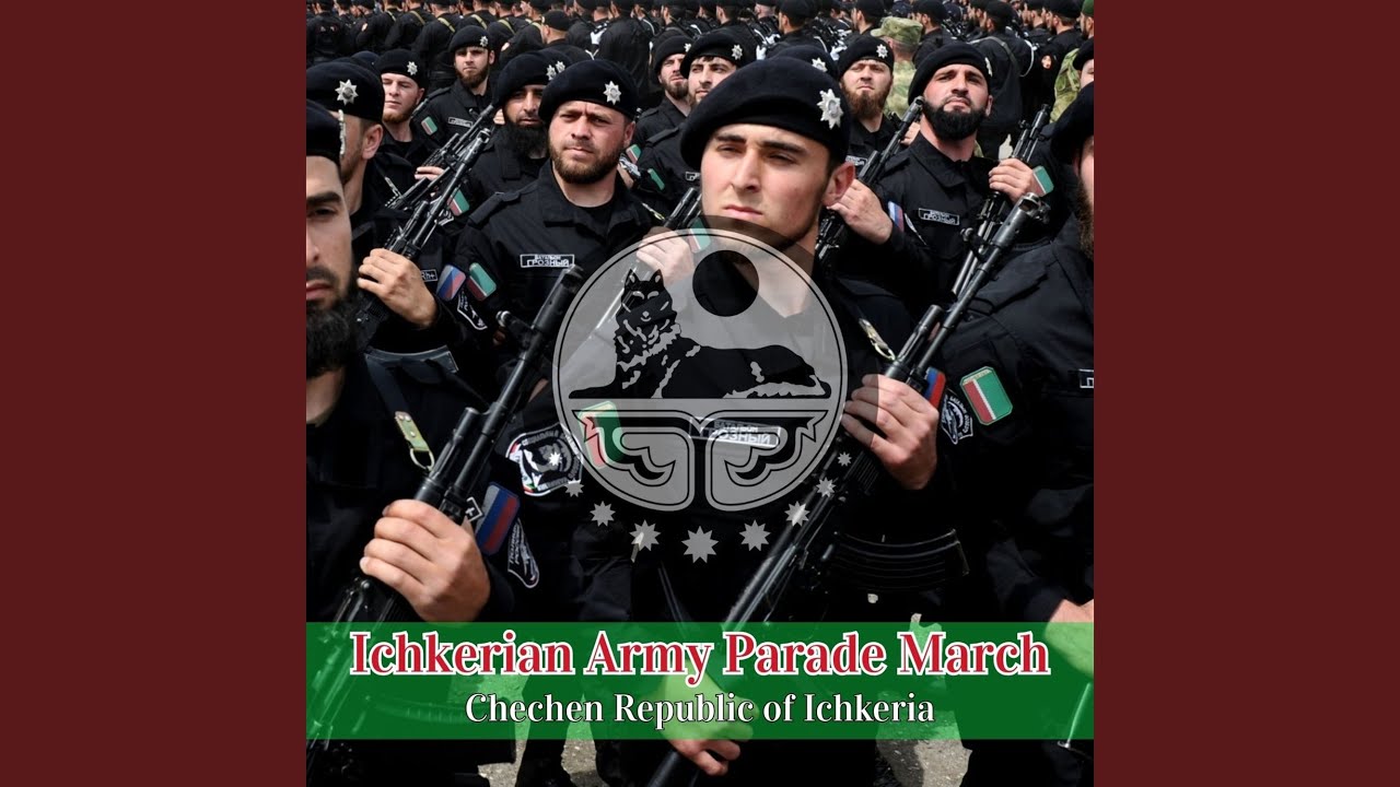 Ichkerian Army Parade March