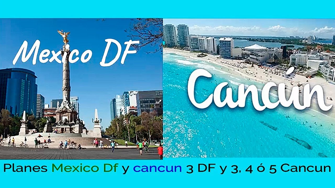 tour mexico df y cancun desde lima