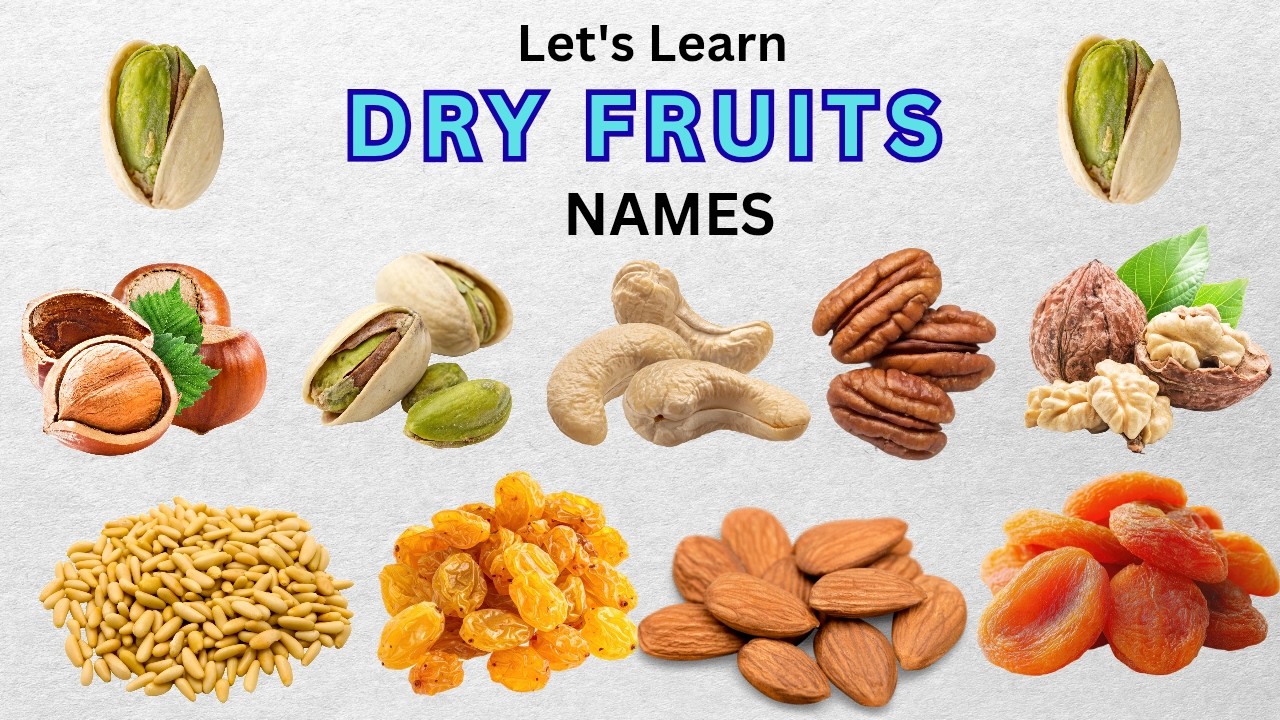 Dry Fruits | Dry Fruits Names in English| Healthy Foods  #facts  #education #learning #english  #xe