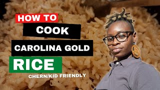 How to cook Carolina Gold Rice| Kid Friendly Recipes | Gullah Geechee Adventures Episode 3