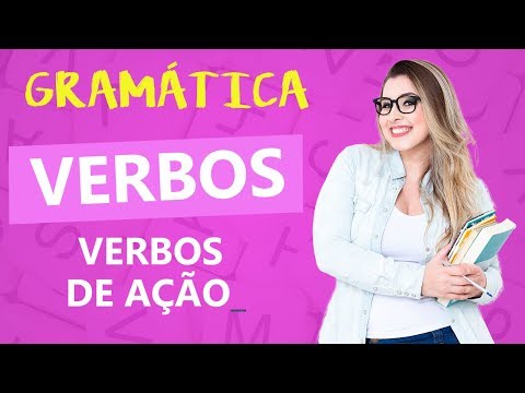 Vídeo: Como usar os verbos de ação?