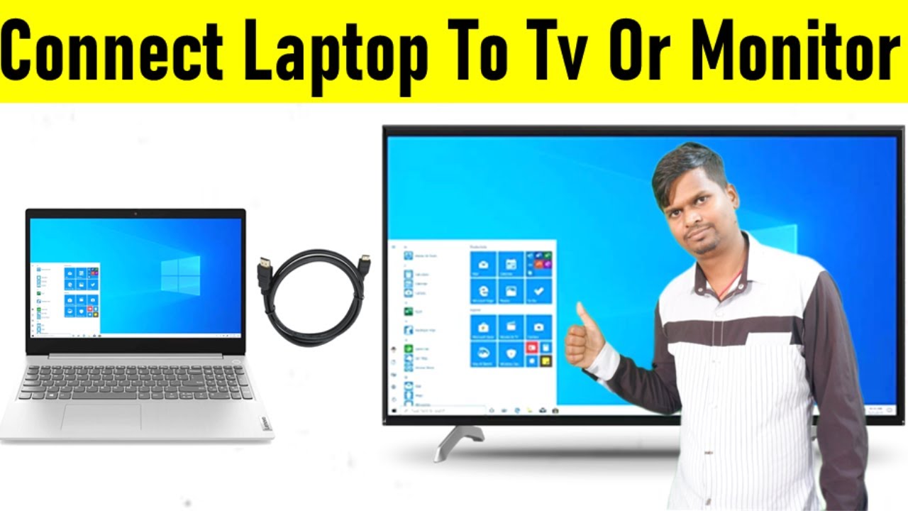 How to Connect Your Laptop to TV or Monitor YouTube