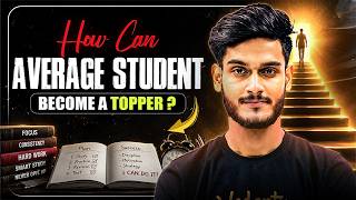 How Can an Average Student Become a Topper? 🔥 | Topper Strategy & Study Secrets | Prasun Sir