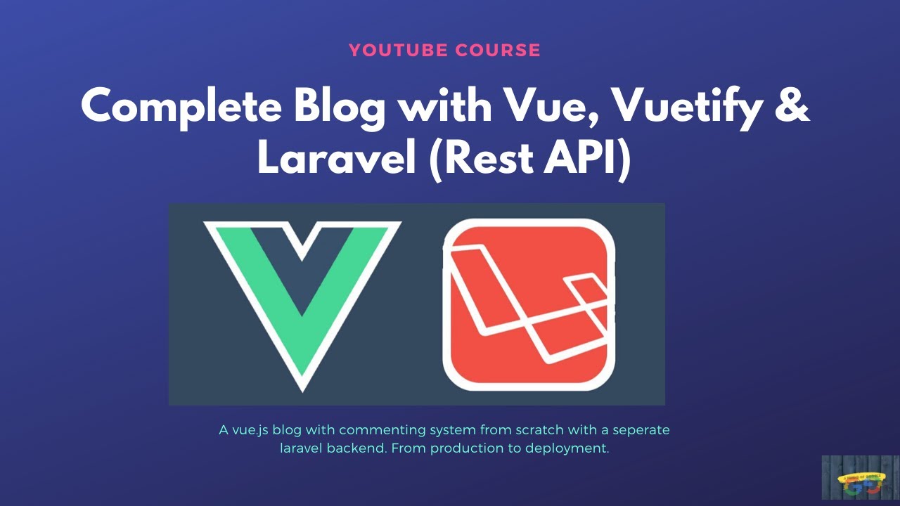 Vue + Vuetify Blog with Laravel REST API 2 Sidebar & posts YouTube