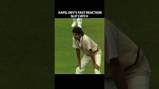 Kapil dev Fast reaction catch at slip- 1986 #cricket #crickethighlights #cricketfans #kapildev