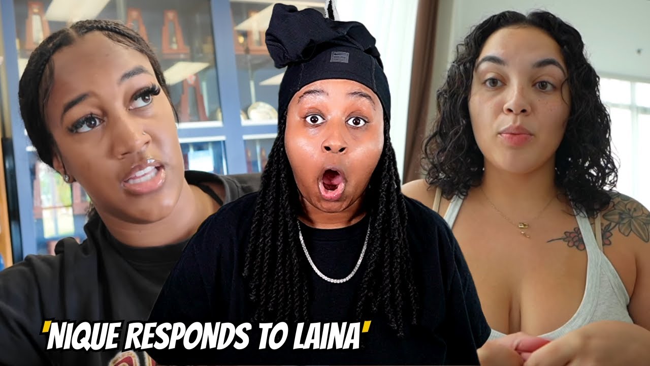 Nique has FINALLY reacted to LAINA video CHILE and she tossed a bush or TWO 😱🤣